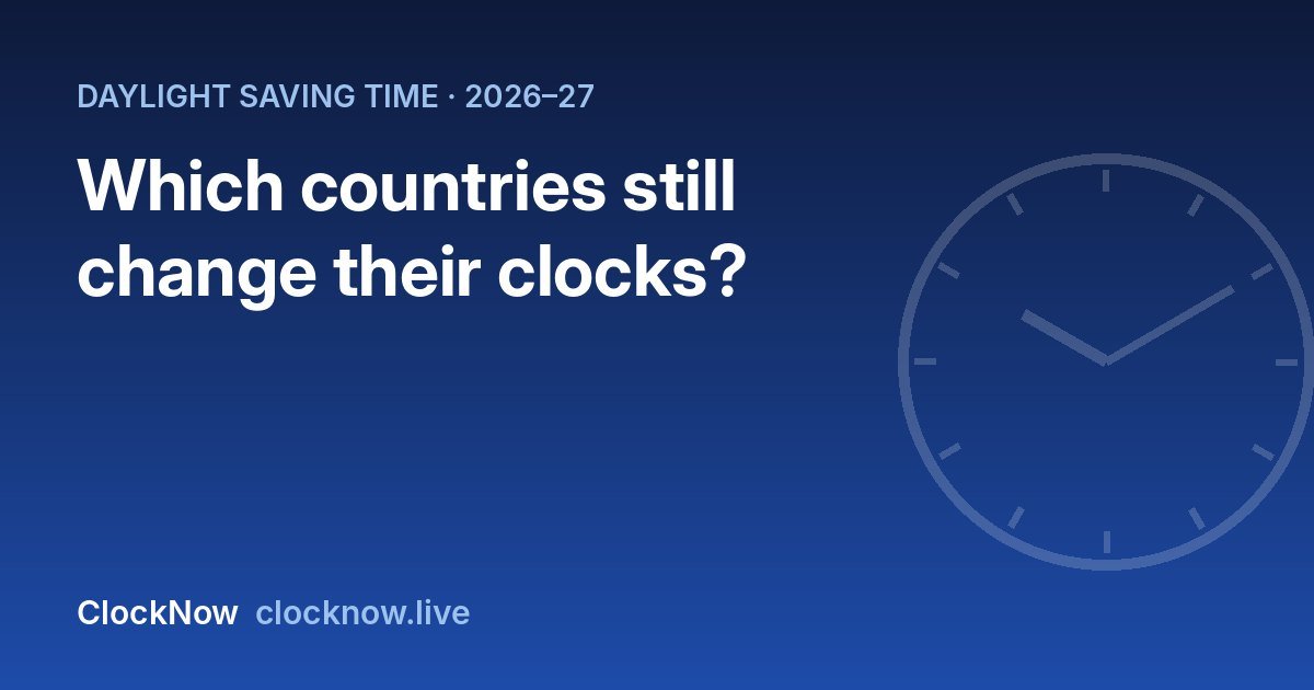 Featured image: countries that change clocks 2026 2027
