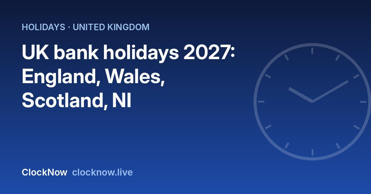 Featured image: uk bank holidays 2027